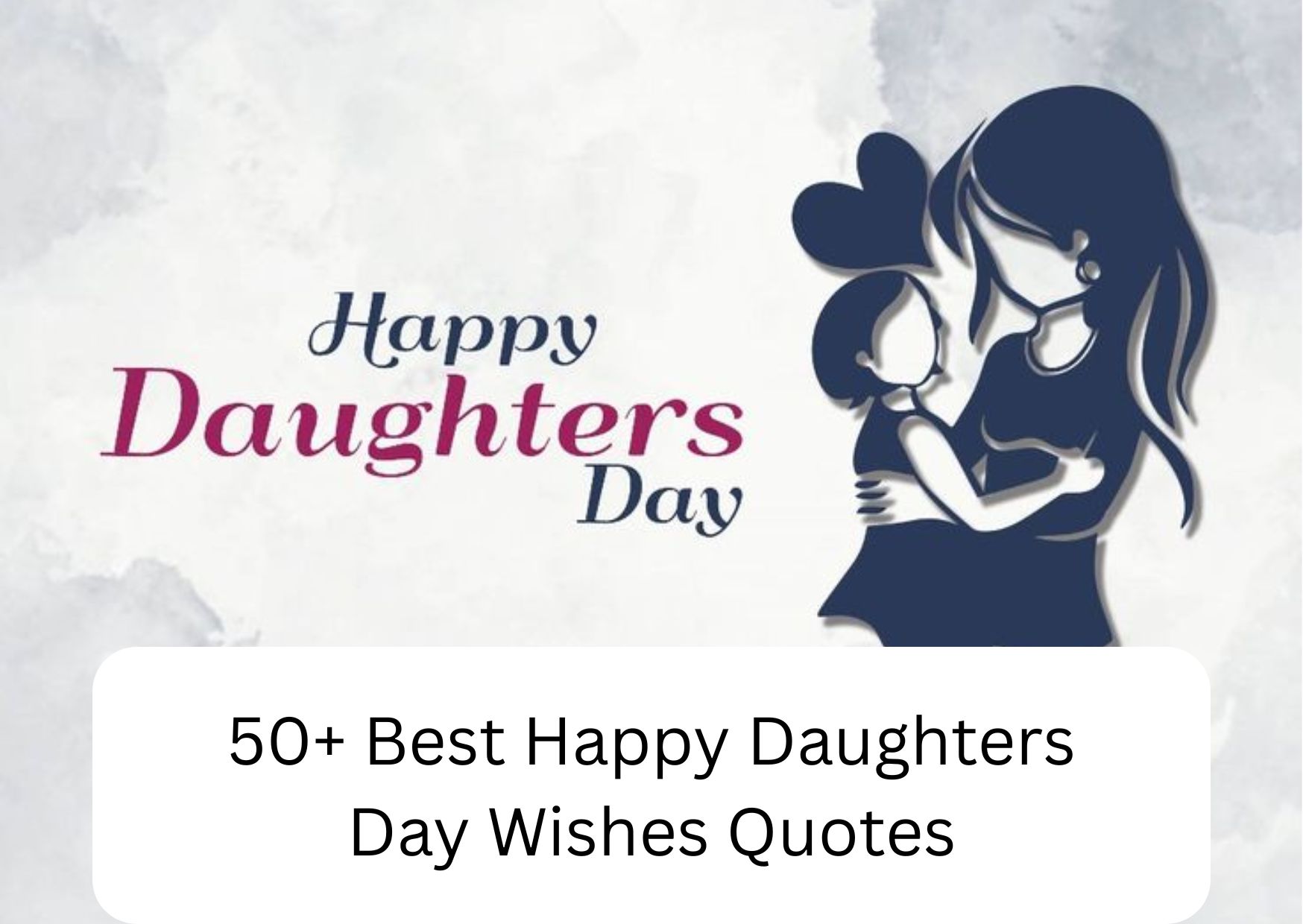 happy daughters day wishes quotes