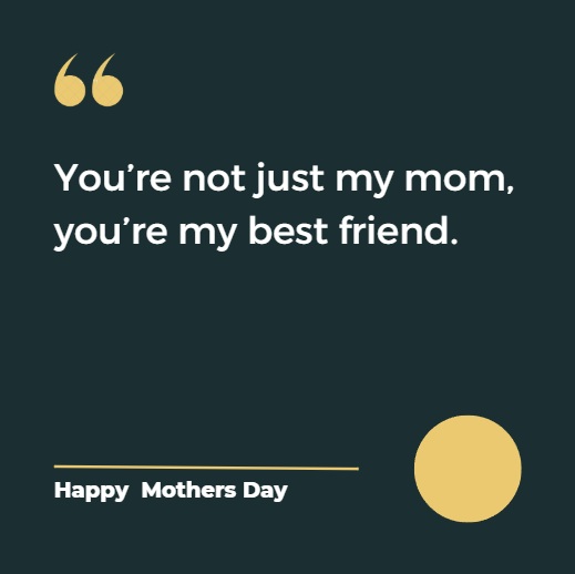 100+ Best Mothers Day Quotes to Celebrate Mom’s Love in 2026 4 mothers day quotes
